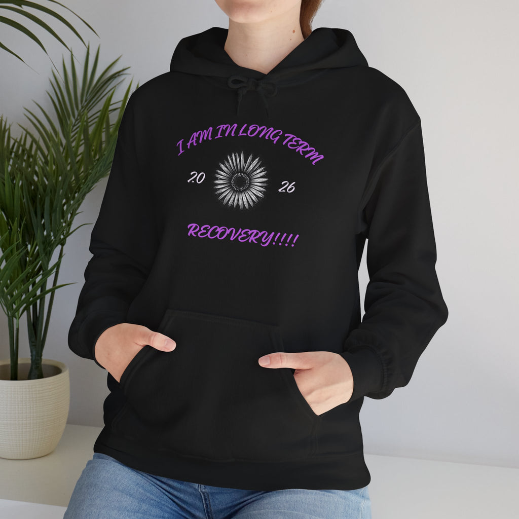 Recovery 2026 Hoodie — "I Am In Long-Term Recovery" Sober Support Pullover