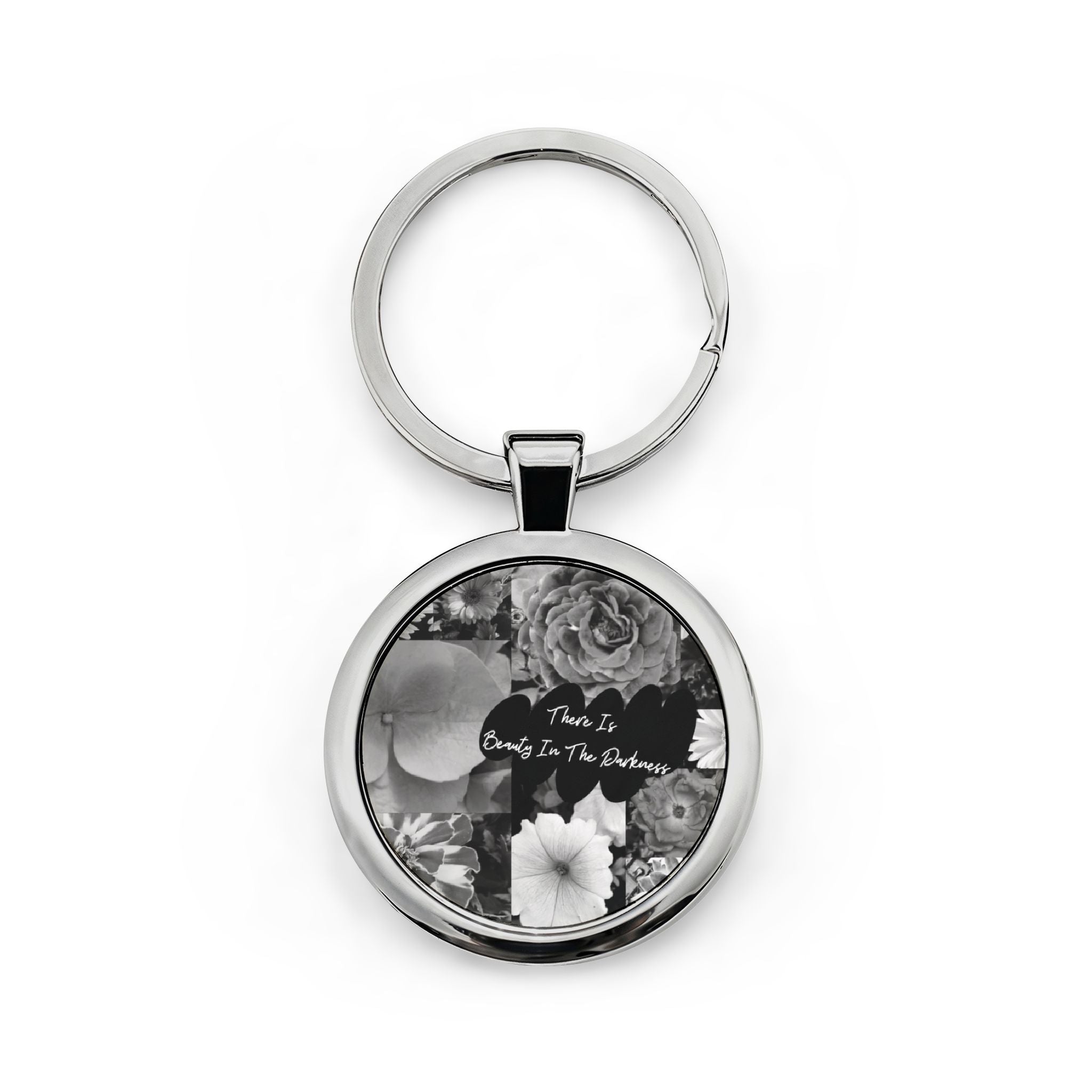 Beauty In The Darkness Round Stainless Steel Keychain