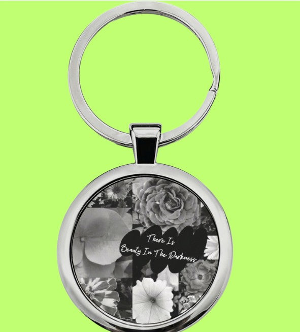 Beauty In The Darkness Round Stainless Steel Keychain