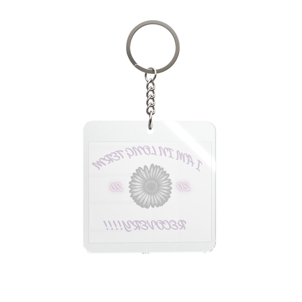 Recovery Square Keychain — "I Am in Long Term Recovery" Inspirational Support Gift