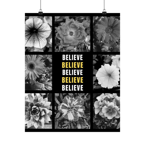 Believe Floral Matte Vertical Poster — Black & White Motivational Wall Art